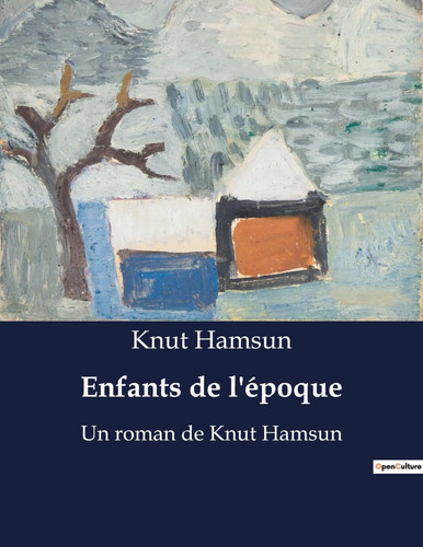 Knut hamsun enfants - |,