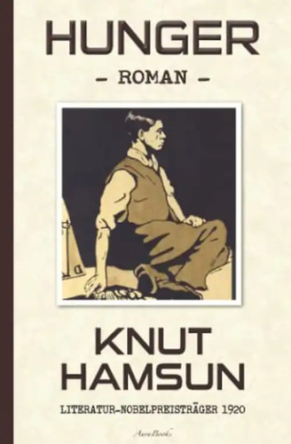 Knut hamsun hunger deutsche - hamsun:, (deutsche