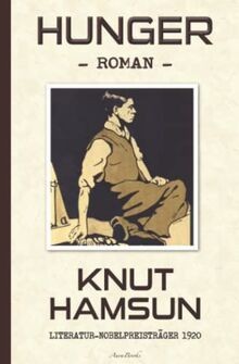 Knut hamsun hunger - hamsun:,