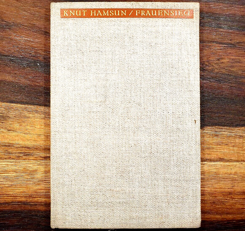 Frauensieg knut hamsun 1928 - frauensieg,,